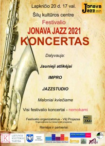 JONAVA JAZZ 2021-Šilai afiša JONAVA JAZZ 2021-Šilai afiša